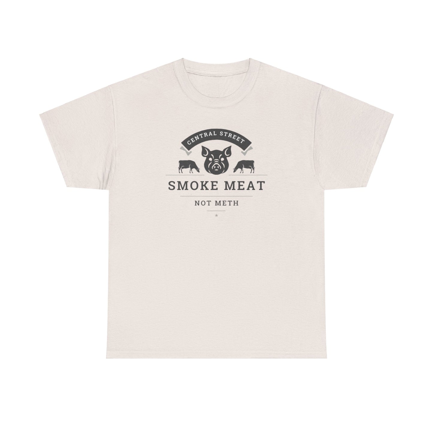 SMOKE MEAT NOT METH Unisex Heavy Cotton Tee