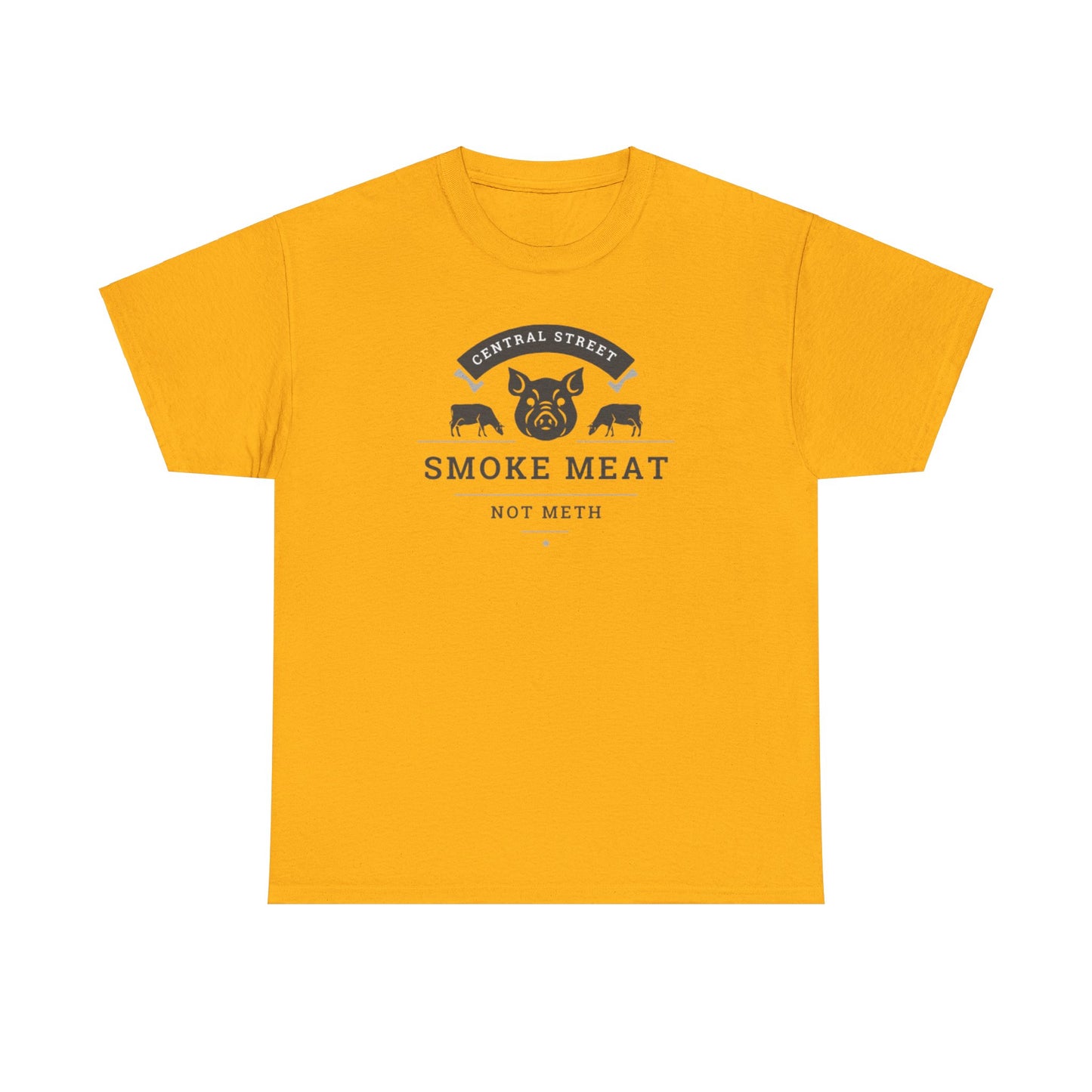 SMOKE MEAT NOT METH Unisex Heavy Cotton Tee