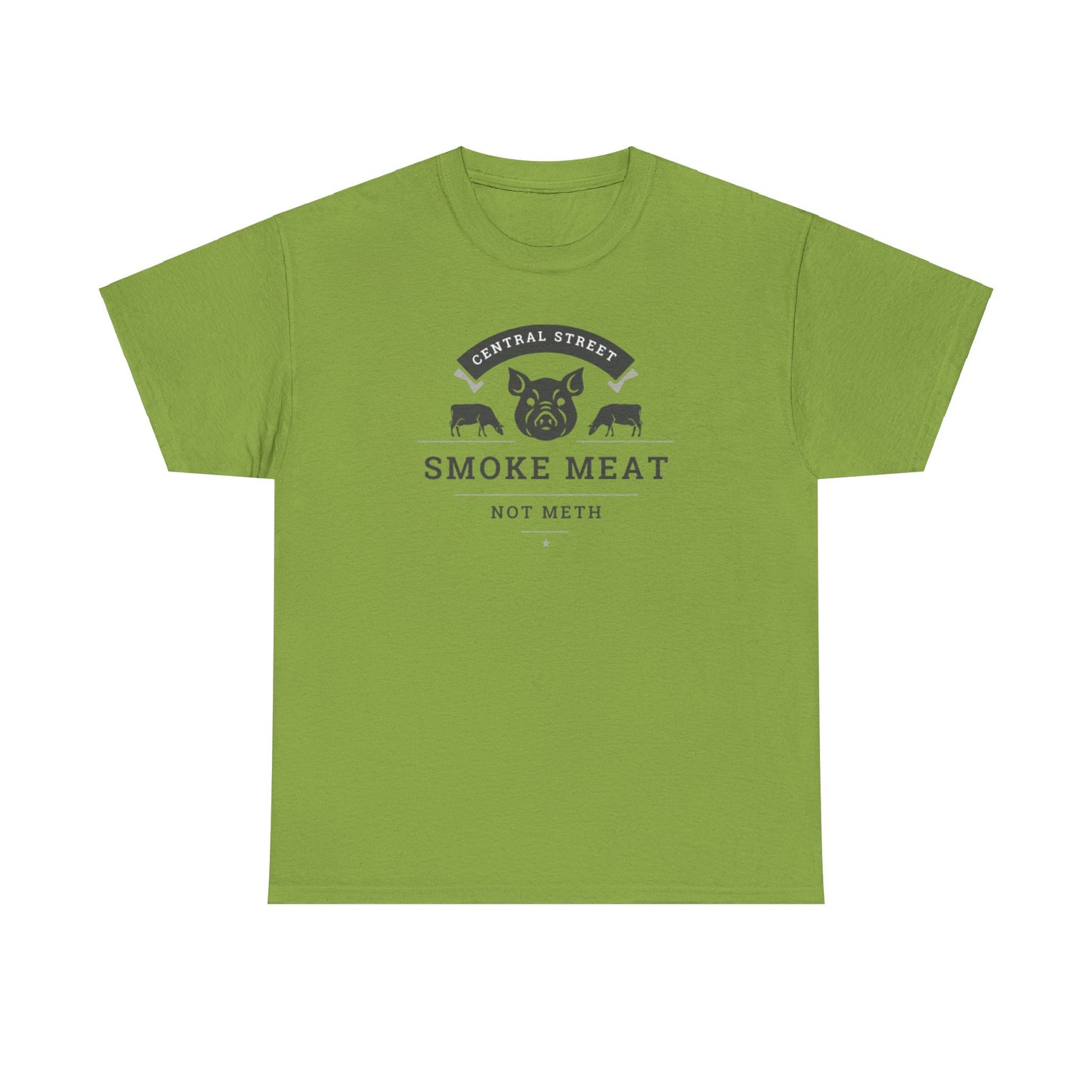 SMOKE MEAT NOT METH Unisex Heavy Cotton Tee