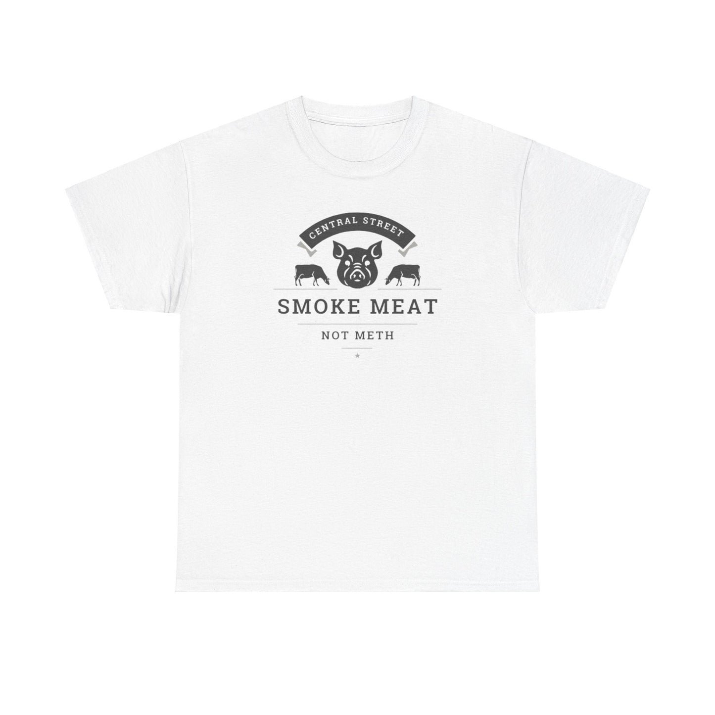 SMOKE MEAT NOT METH Unisex Heavy Cotton Tee