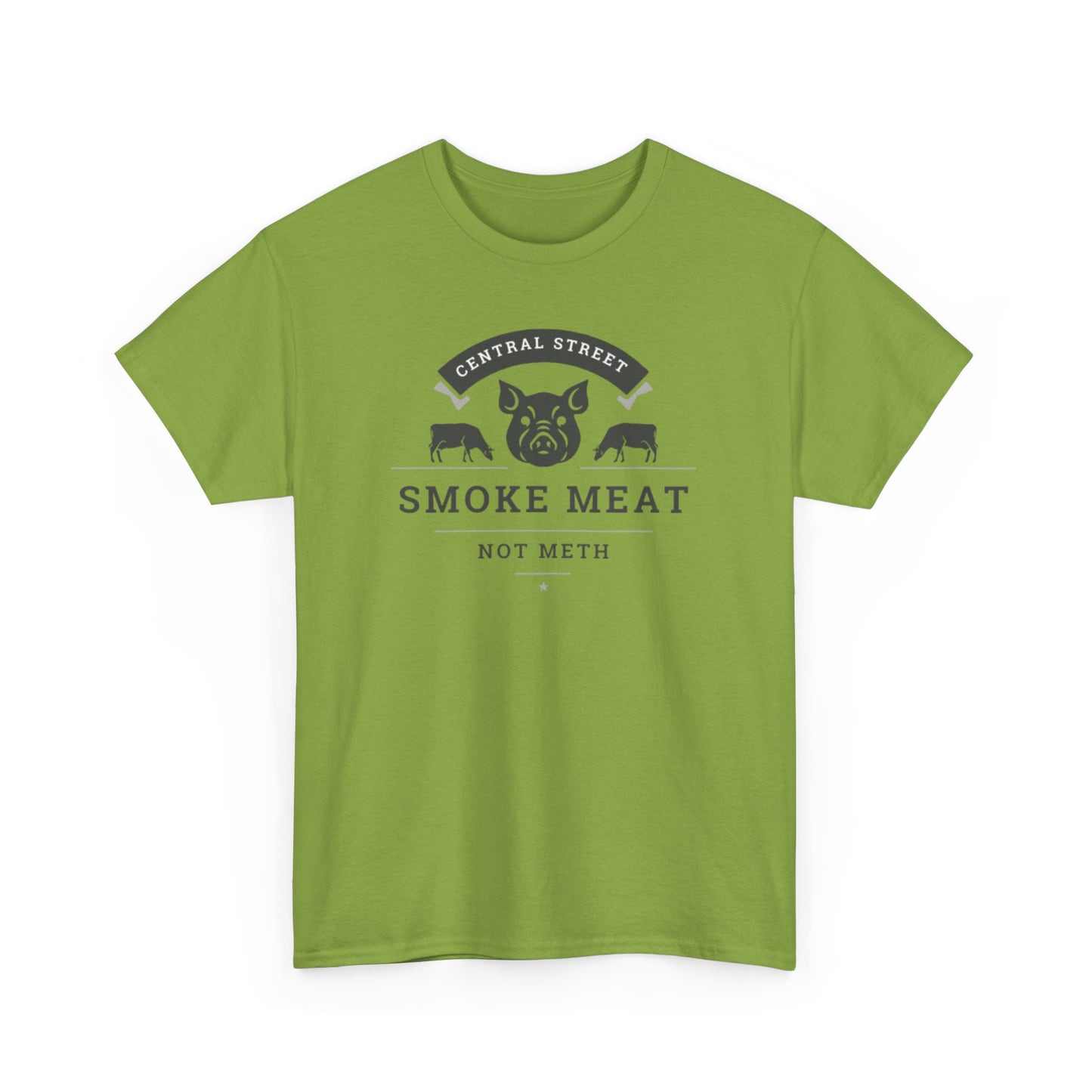 SMOKE MEAT NOT METH Unisex Heavy Cotton Tee