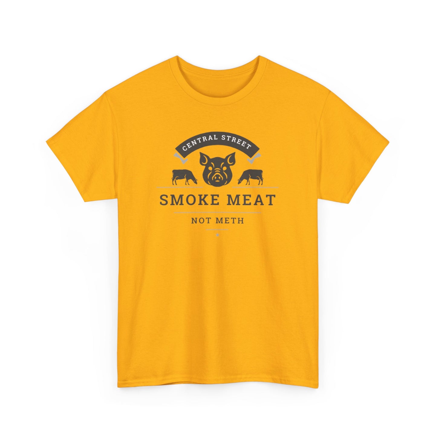 SMOKE MEAT NOT METH Unisex Heavy Cotton Tee